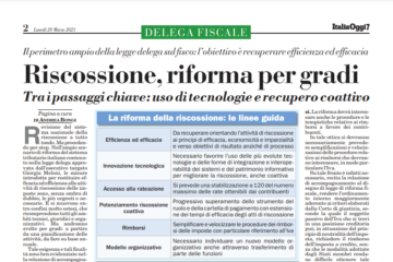 Riscossione riforma per gradi. Tra i passaggi chiave: uso di tecnologie e recupero coattivo